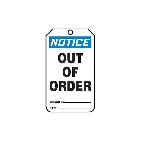 Accuform Safety Tags, NOTICE OUT OF ORDER, 5.75in x 3.25in, RP-Plastic, 25PK MDT802PTP